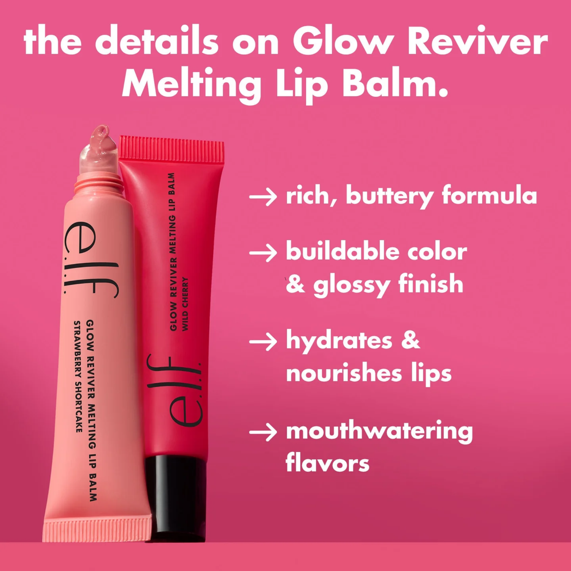 Overzicht van de hydraterende en verzorgende eigenschappen van e.l.f. Glow Reviver Melting Lip Balm.